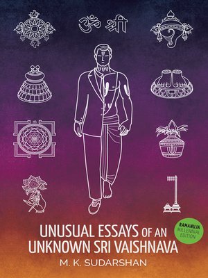 cover image of Unusual Essays of an Unknown Sri Vaishnava